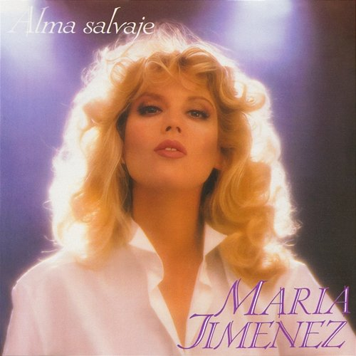 Alma Salvaje María Jiménez