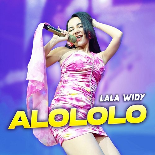 Alololo Lala Widy