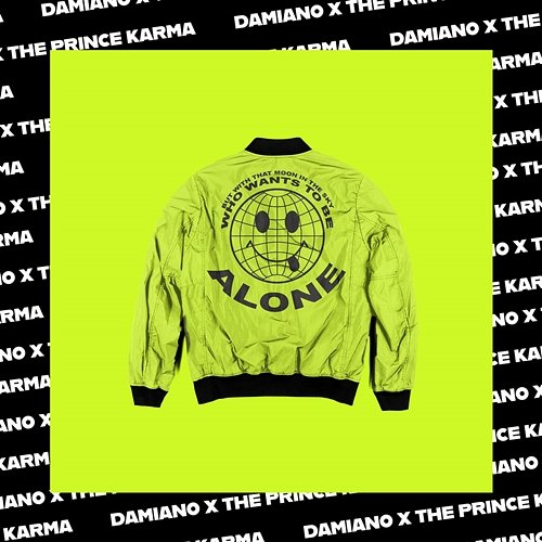 Alone Damiano, The Prince Karma