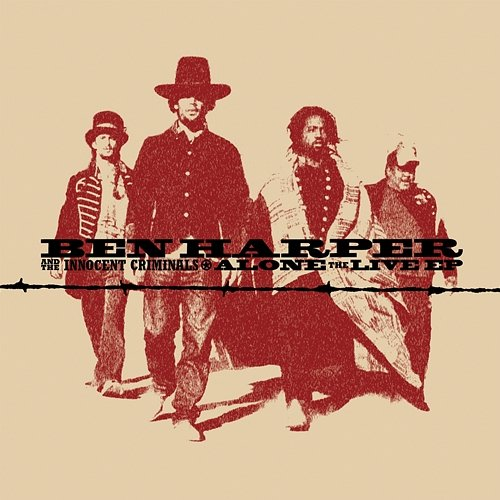 Alone: Live Ep Ben Harper, Innocent Criminals