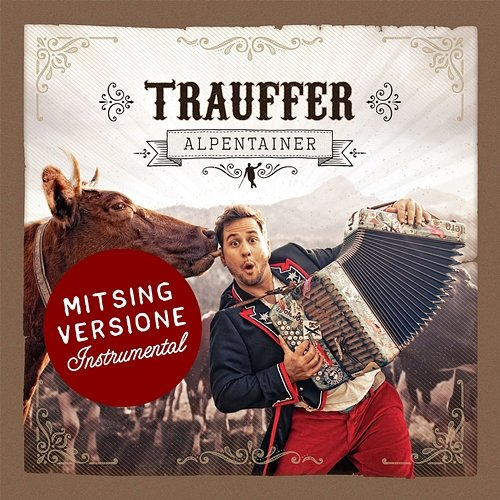 Alpentainer Trauffer