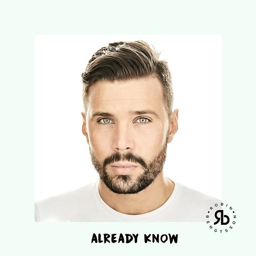 Already Know Robin Bengtsson