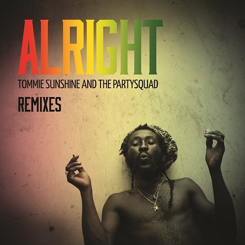 Alright The Partysquad, Tommie Sunshine