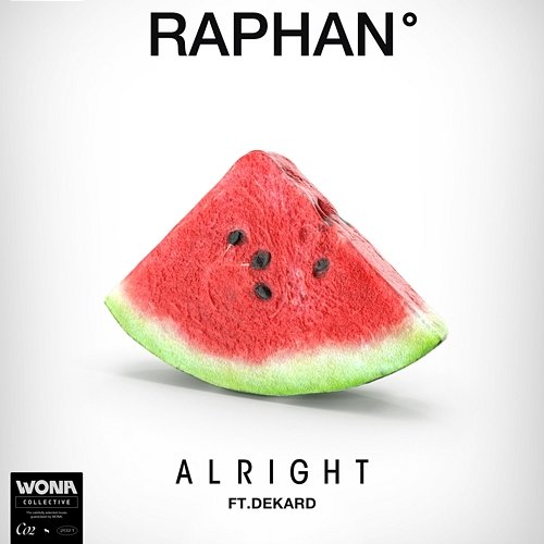 Alright Raphan feat. DEKARD