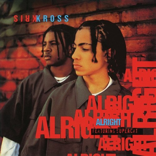Alright - EP Kris Kross