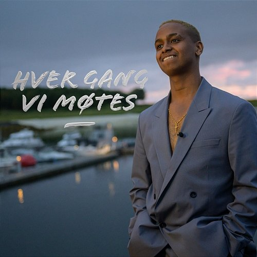 Alt du vil ha Isah, Maria Mena, Hver gang vi møtes