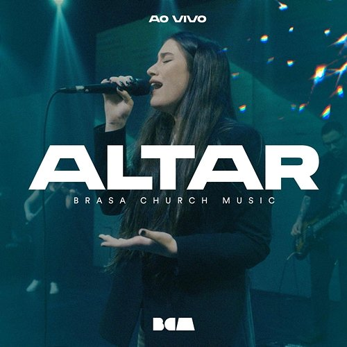 Altar Brasa Church Music & Bebel Melo