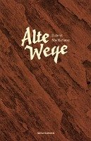Alte Wege Macfarlane Robert