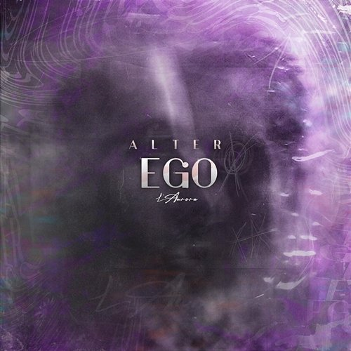 ALTER EGO L'AURORA