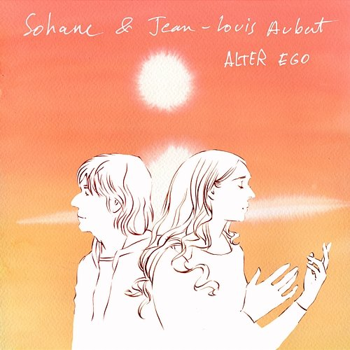 Alter ego Sohane & Jean-Louis Aubert