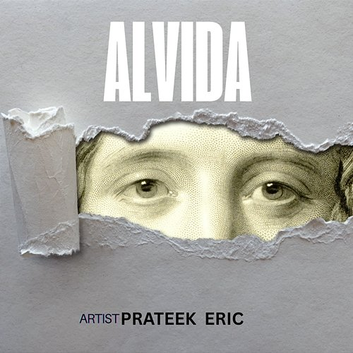 Alvida Prateek Eric