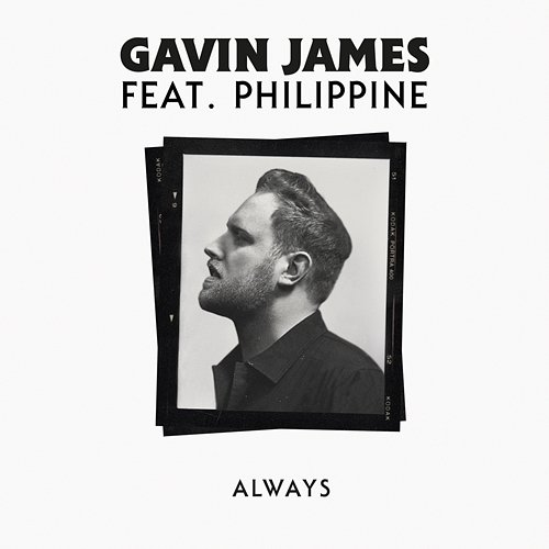 Always Gavin James feat. Philippine