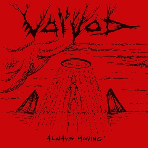 Always Moving Voivod