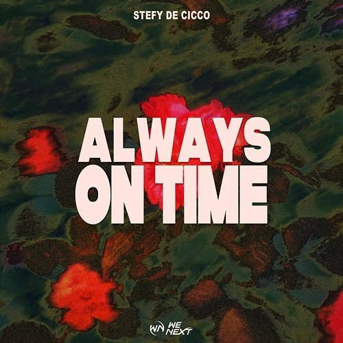 Always On Time Stefy De Cicco