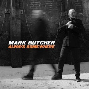 Always Somewhere Butcher Mark