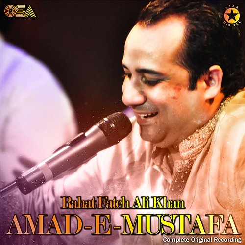 Amad-e-Mustafa Rahat Fateh Ali Khan