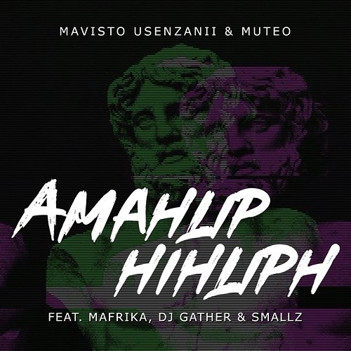 Amahliphihliph Mafrika, Mavisto Usenzanii & MuTeo feat. DJ Gather, Smallz