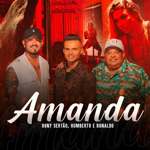 Amanda Rony Sertão and Humberto & Ronaldo