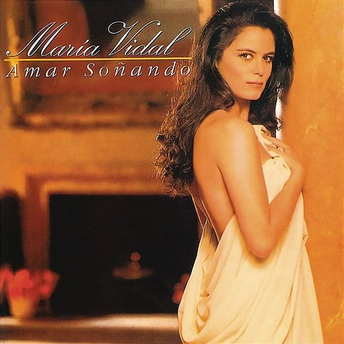 Amar Soñando Maria Vidal