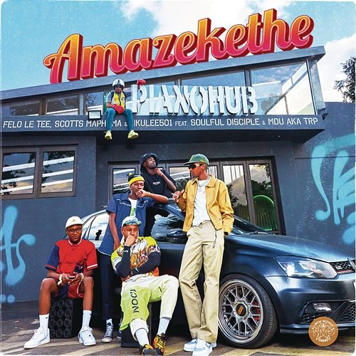 Amazekethe MDU aka TRP, Scotts Maphuma, Felo Le Tee, Nkulee501 feat. Soulful Disciple