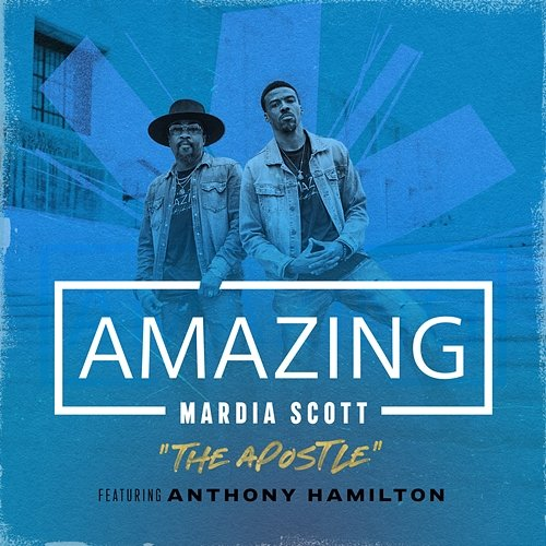 AMAZING Mardia Scott feat. Anthony Hamilton