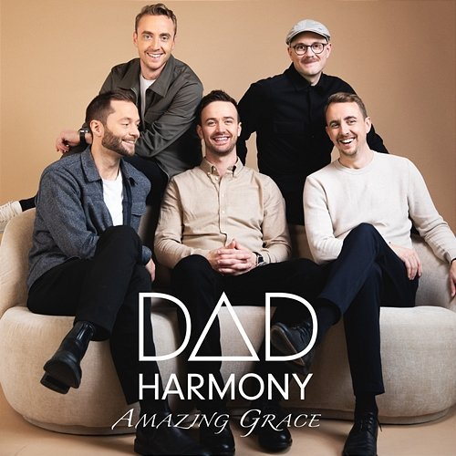 Amazing Grace Dad Harmony