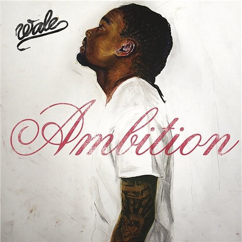 Ambition Wale