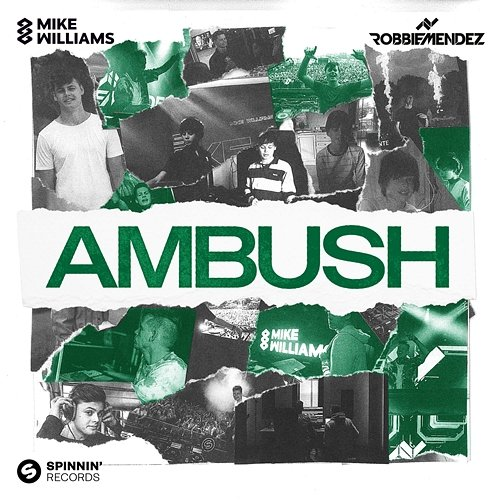 Ambush Mike Williams & Robbie Mendez