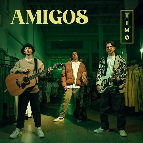 Amigos TIMØ