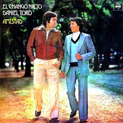 Amistad El Chango Nieto & Daniel Toro