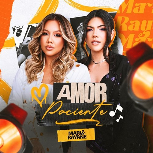 Amor Paciente Mari & Rayane