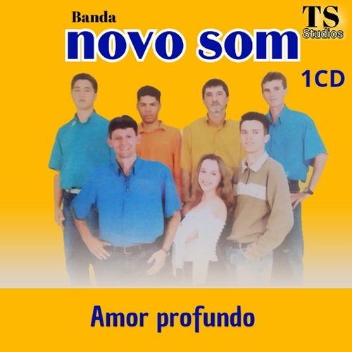 Amor profundo Banda Novo som