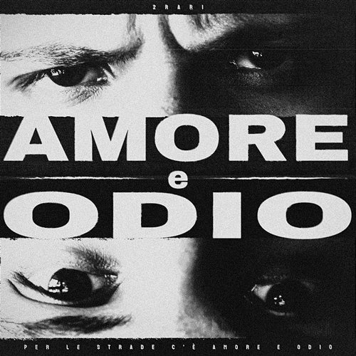 AMORE E ODIO 2Rari