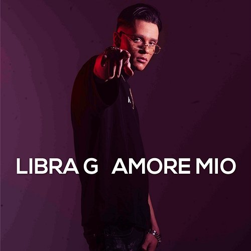 Amore Mio Libra G