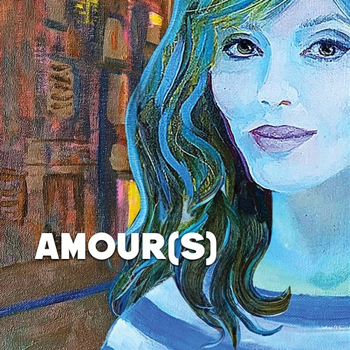 Amour(s) Amanda Lear