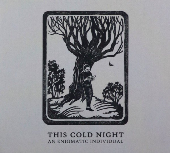 An Enigmatic Individual This Cold Night