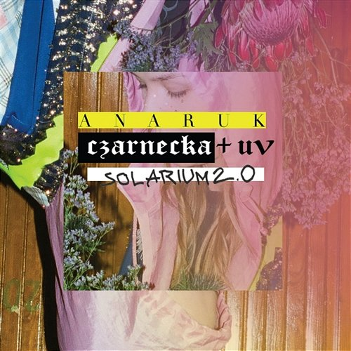 Anaruk Karolina Czarnecka + UV