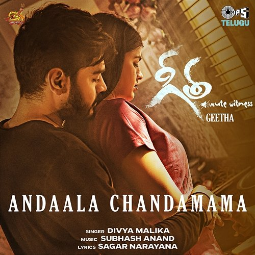 Andaala Chandamama (From "Geetha") Divya Malika, Subhash Anand, Sagar Narayana