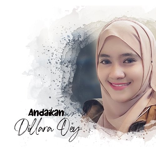 Andaikan Dillara Oey