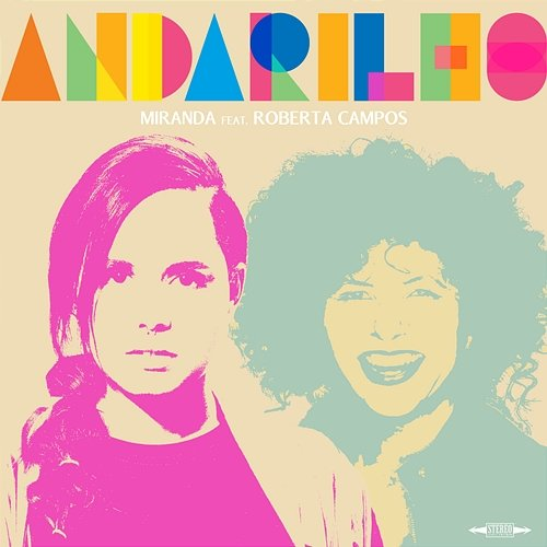 Andarilho Miranda feat. Roberta Campos