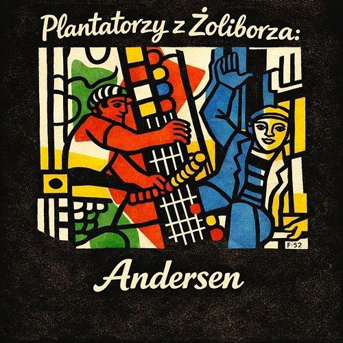 Andersen Plantatorzy z Żoliborza