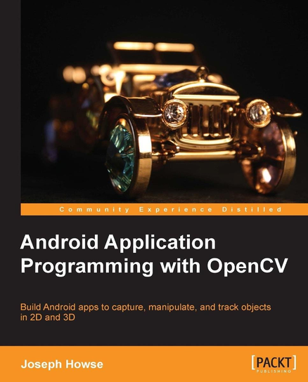 Android Application Programming with OpenCV - ebook epub Joseph Howse