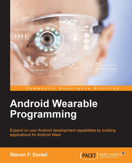 Android Wearable Programming - ebook EPUB Steven F. Daniel