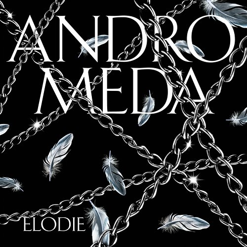 Andromeda Elodie