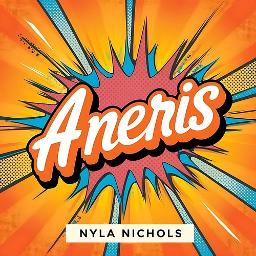 Aneris Nyla Nichols