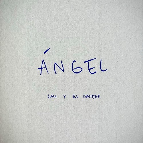 ÁNGEL Cali Y El Dandee