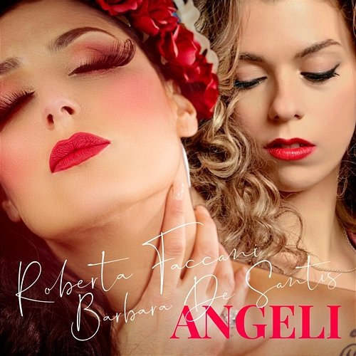 Angeli Roberta Faccani, Barbara De Santis