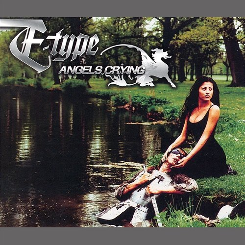 Angels Crying E-Type