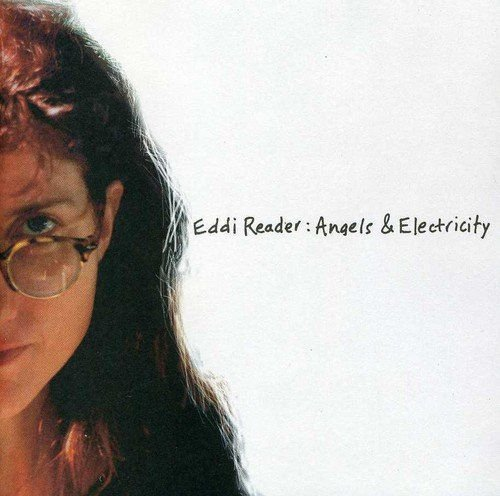 Angels & Electricity Reader Eddi
