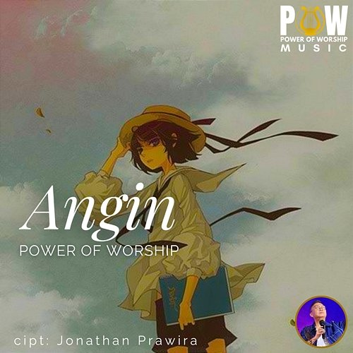 Angin Jonathan Prawira, Power Of Worship